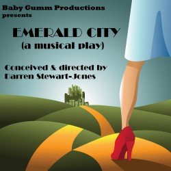 Emerald City: A Musical Play
