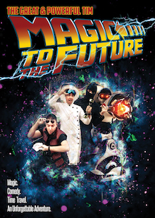 Show poster for Magic to the Future
