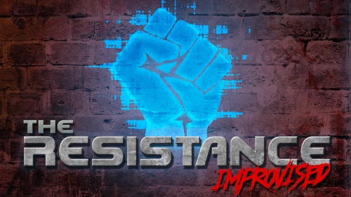 Promo art for "The Resistance Improvised"